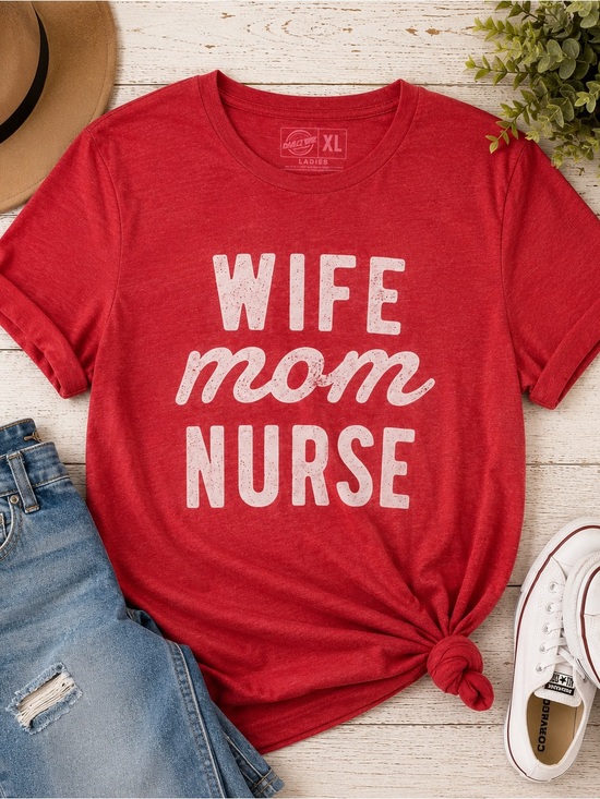 Crazy Dog T-Shirts Tops - Crazy Dog T-Shirts Red 'Wife Mom Nurse' Graphic Tee